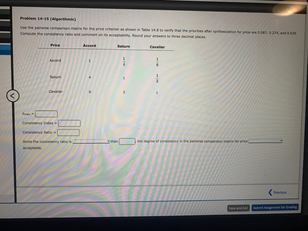 Solved Use the pairwise comparison matrix for the price | Chegg.com