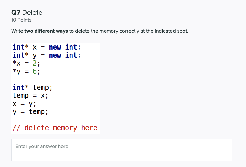 Solved Q7 Delete 10 Points Write two different ways to | Chegg.com