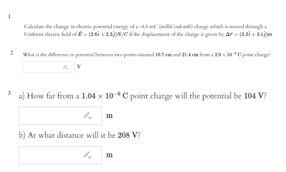 Solved 1 Calculate the change in electric potential energy | Chegg.com