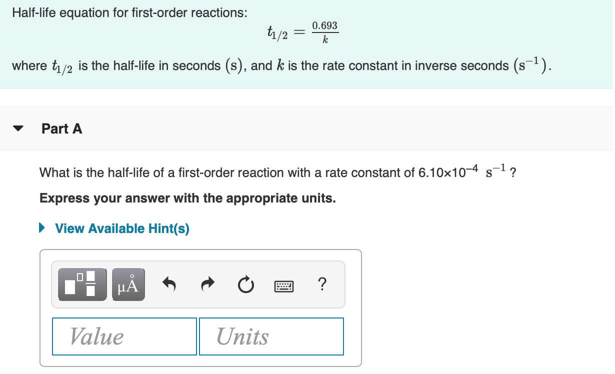 Solved Half Life Equation For First Order Reactions T1 2 Chegg Com