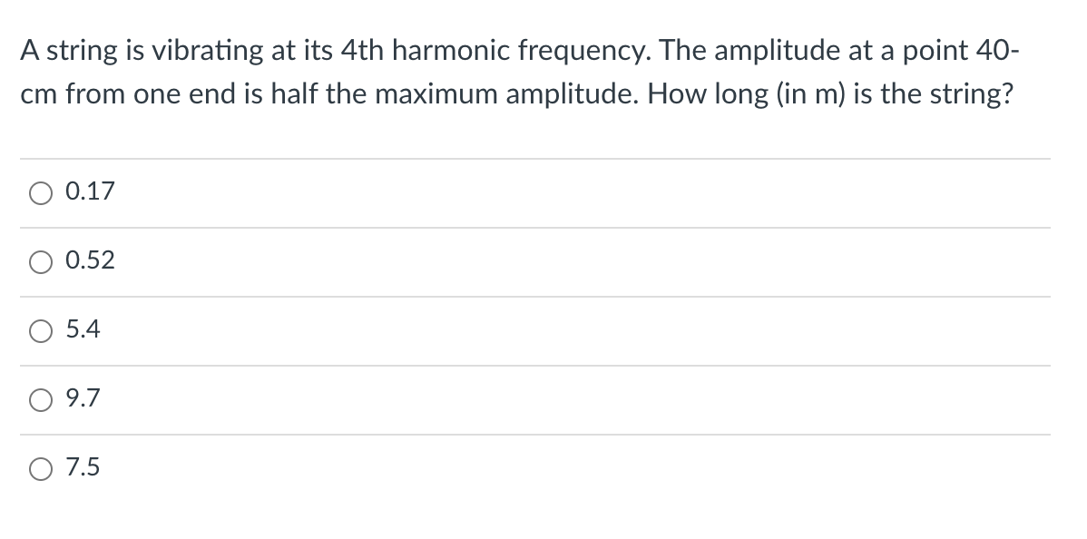 Solved A String Is Vibrating At Its 4th Harmonic Frequency. | Chegg.com