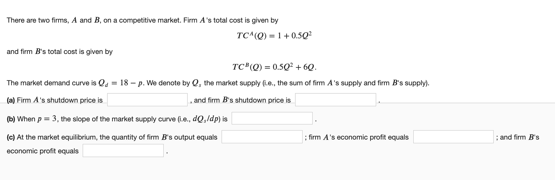 Solved There Are Two Firms, A And B, On A Competitive | Chegg.com