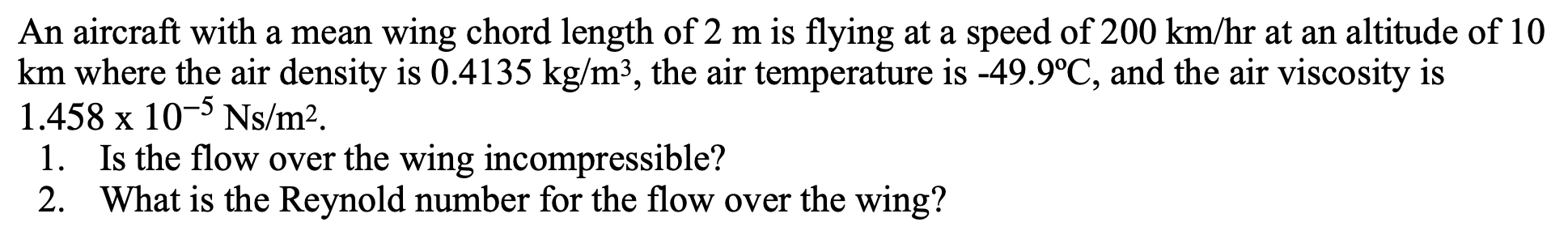 Solved An aircraft with a mean wing chord length of 2 m is | Chegg.com