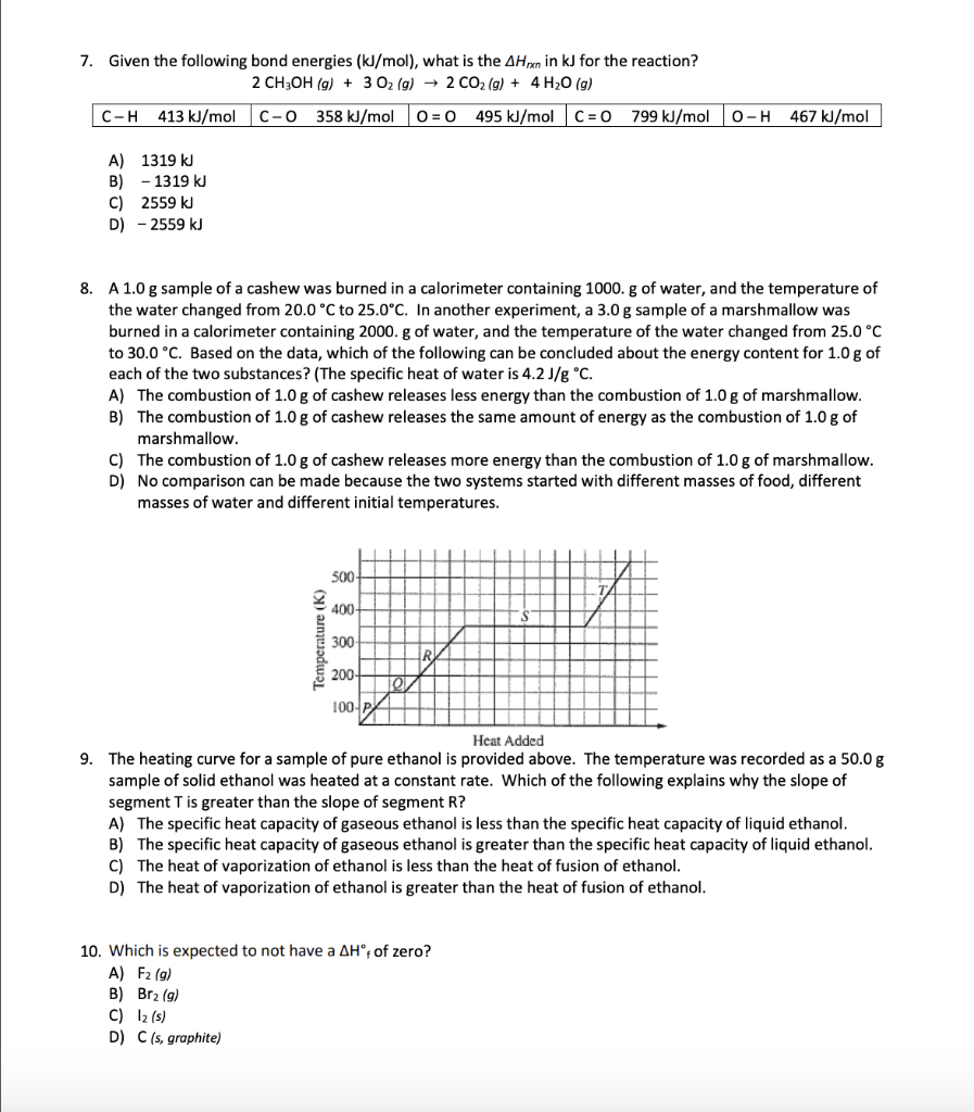 Solved 7. Given the following bond energies (kJ/mol), what | Chegg.com