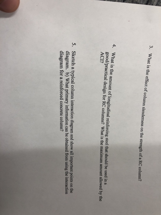 Solved 3. What is the effect of column slenderness on the | Chegg.com