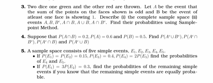 Solved 3 Two Dice One Green And The Other Red Are Thrown Chegg Com