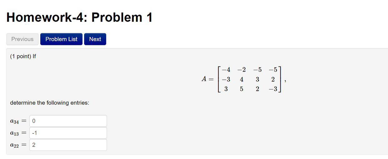 Solved 1 Point If A⎣⎡−4−33−245−532−52−3⎦⎤ Determine The 0205