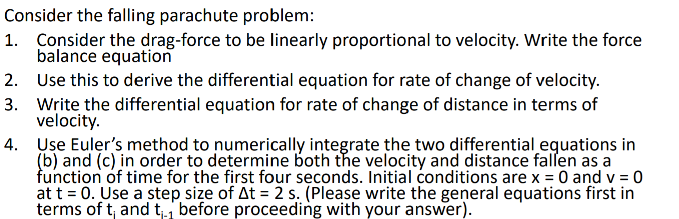 Consider the falling parachute problem: 1. Consider | Chegg.com