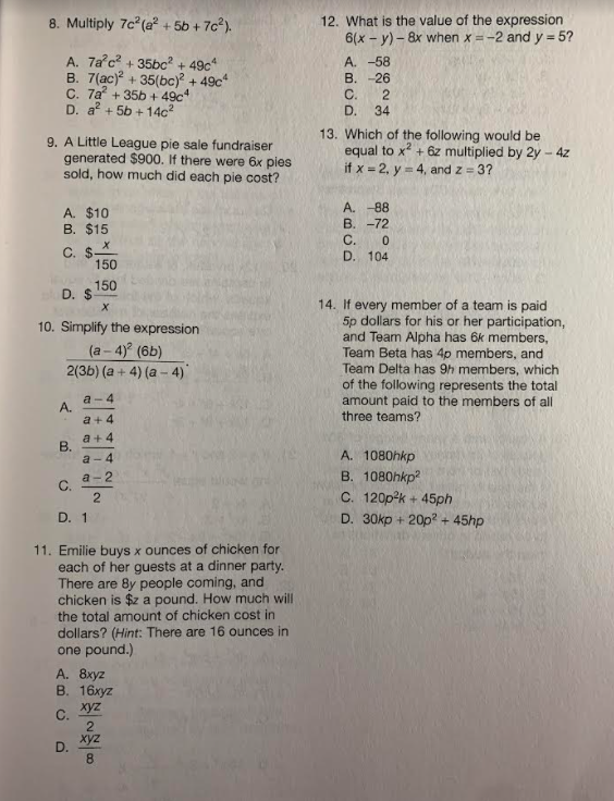 Solved 8. Multiply 7c" (a +50 +7c). A. 7a?c? +35bc? +49c4 B. | Chegg.com