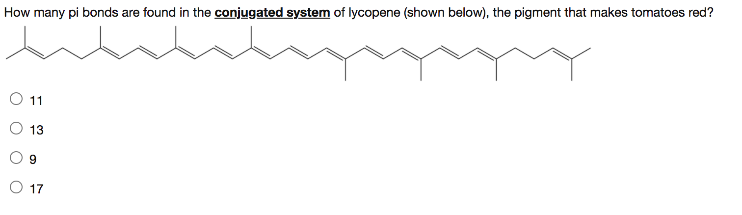 Solved How many pi bonds are found in the conjugated system | Chegg.com