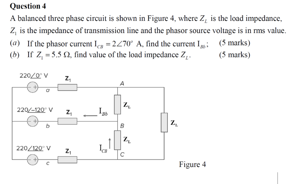 Solved Question 4 A balanced three phase circuit is shown in | Chegg.com