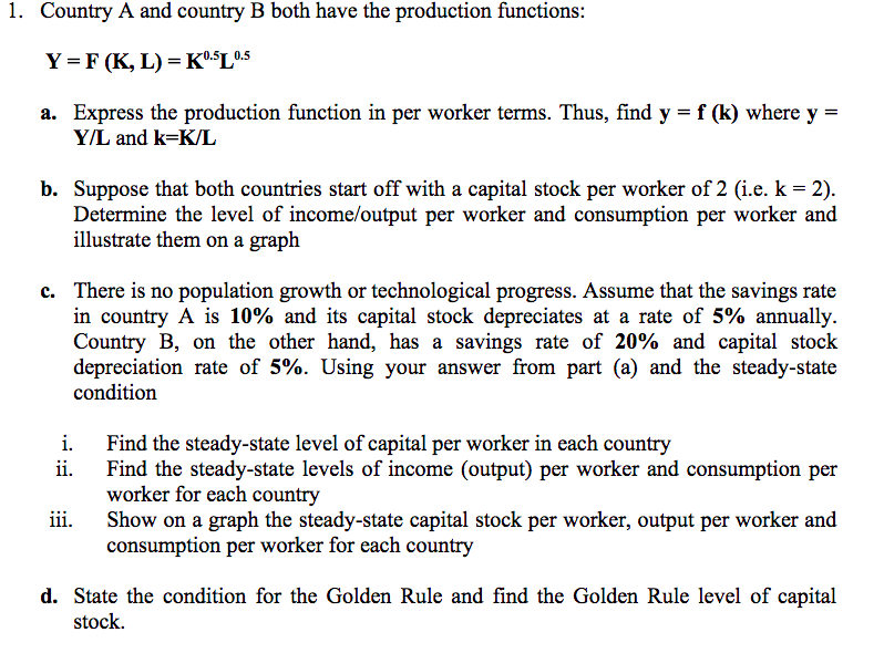 Solved 1. Country A And Country B Both Have The Production | Chegg.com