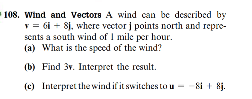 Solved 108. Wind and Vectors A wind can be described by v = | Chegg.com