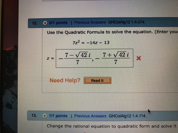 Solved Use The Quadratic Formula To Solve The Equation. | Chegg.com