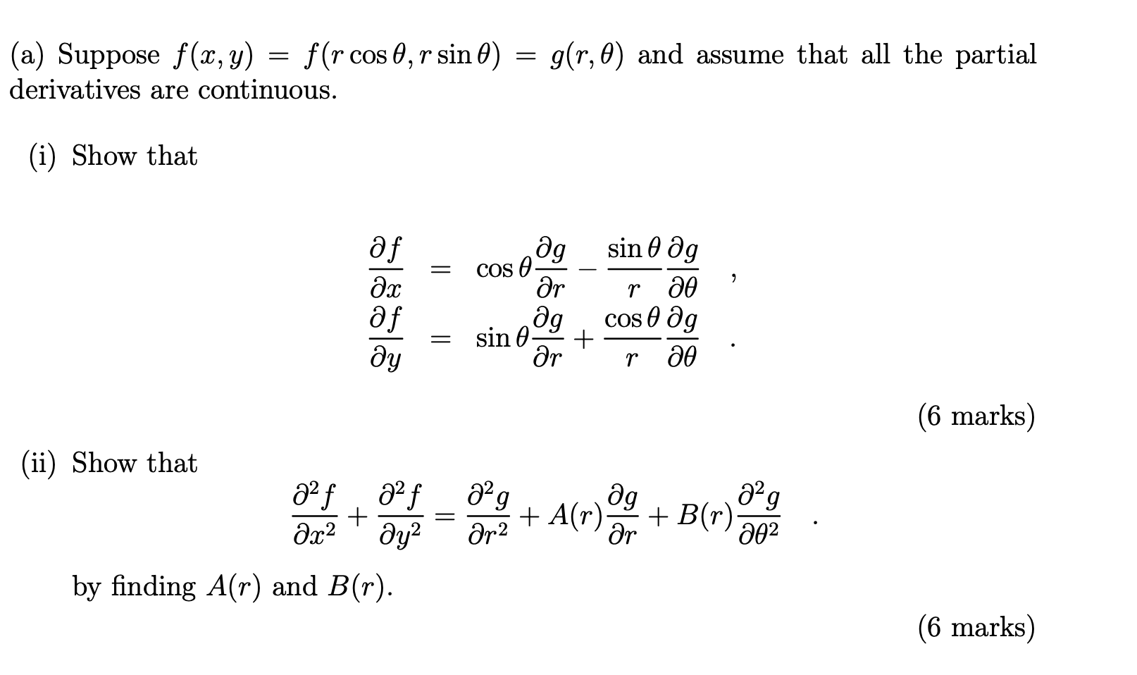 Solved A Suppose F X Y F R Cos 6 R Sin O Derivativ Chegg Com