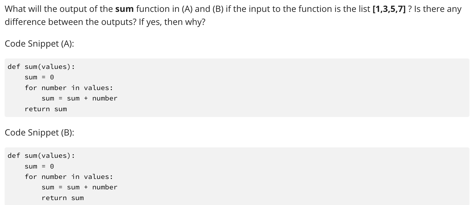 Solved What will the output of the sum function in (A) and | Chegg.com