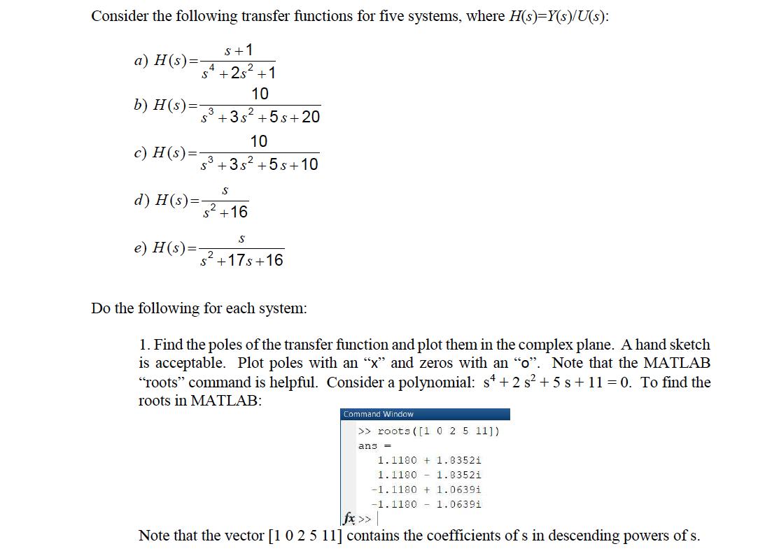 Solved Consider the following transfer functions for five | Chegg.com