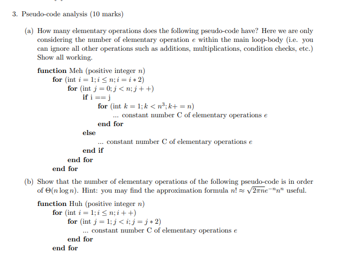 Solved 3. Pseudo-code analysis (10 marks) (a) How many | Chegg.com