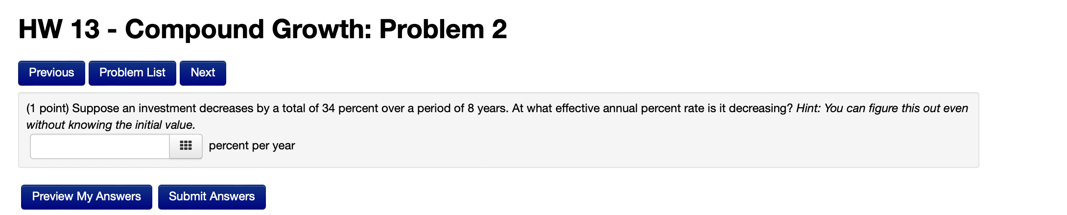 Solved HW 13 - Compound Growth: Problem 2 Previous Problem | Chegg.com