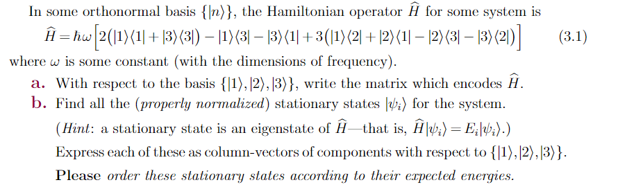 Solved U In Some Orthonormal Basis N The Hamiltonian Chegg Com