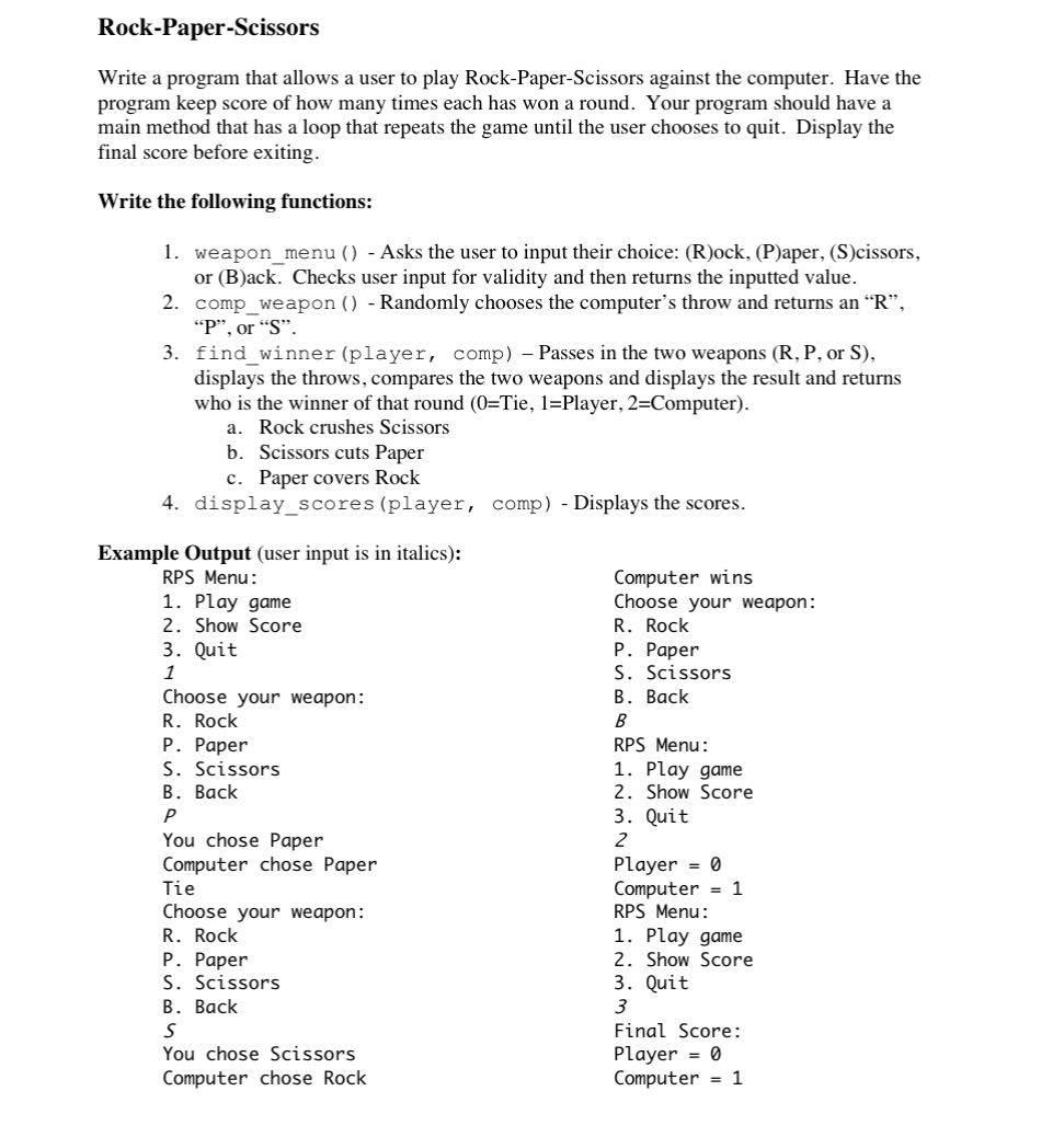 Solved Rock-Paper-Scissors Write a program that allows a | Chegg.com