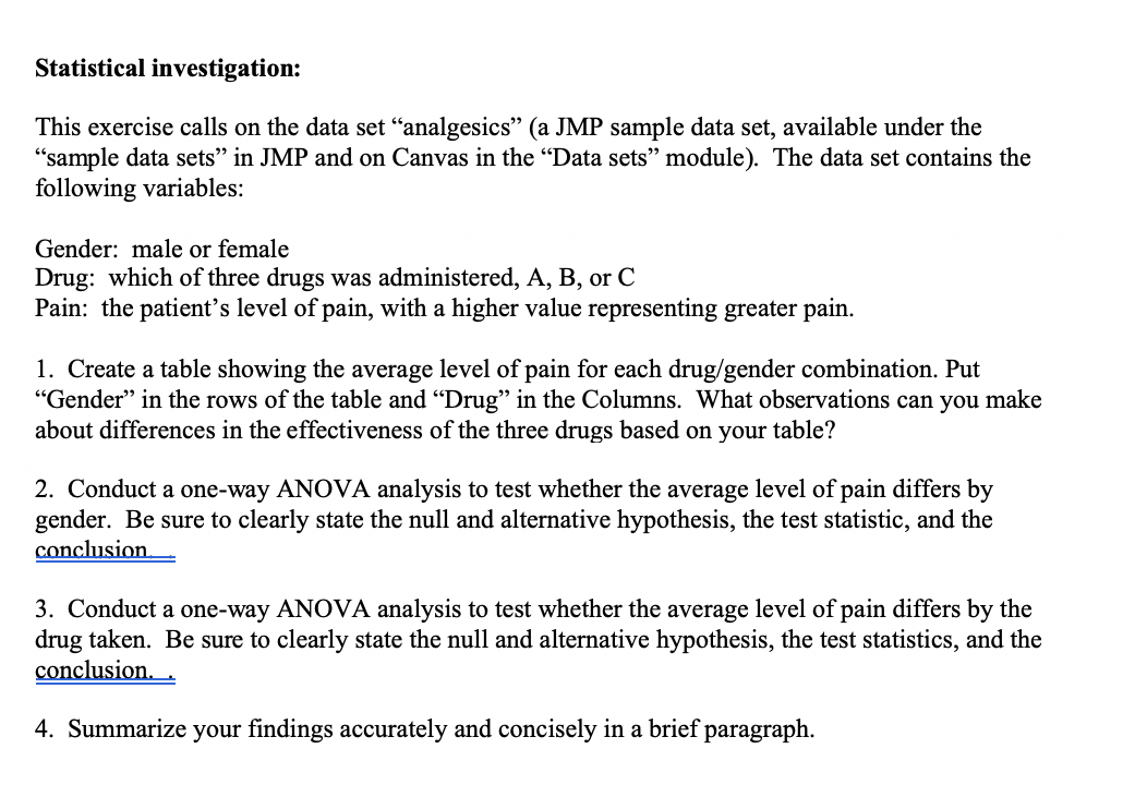 This exercise calls on the data set “analgesics” (a | Chegg.com