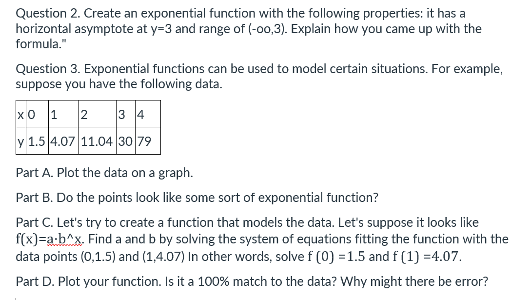 Solved Question 2. Create an exponential function with the | Chegg.com