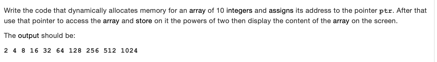 Solved Write the code that dynamically allocates memory for | Chegg.com