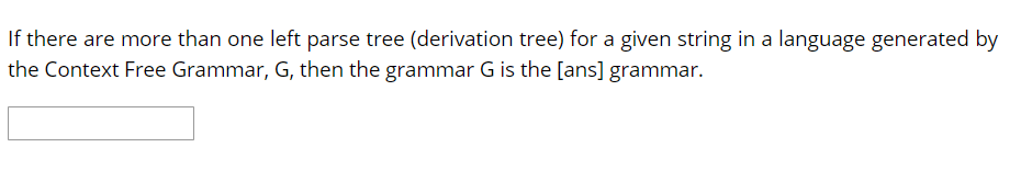 Solved The Context Free Grammar below is given: G=({S,a,b}, | Chegg.com