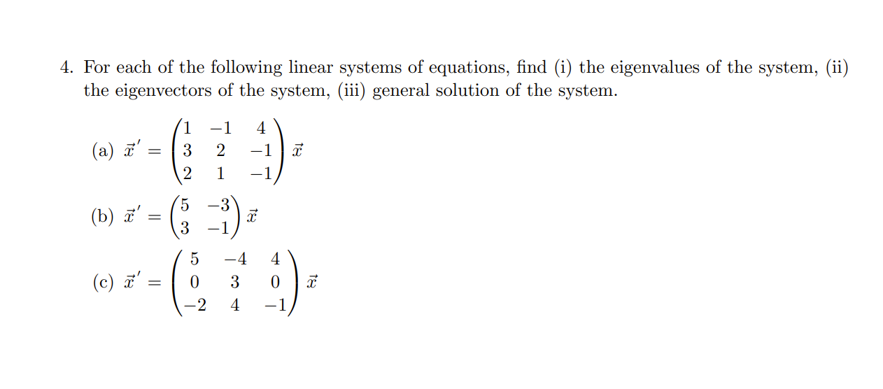 Solved 4. For Each Of The Following Linear Systems Of | Chegg.com