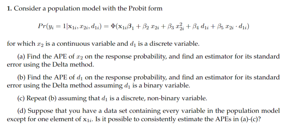 Solved 1. Consider a population model with the Probit form | Chegg.com