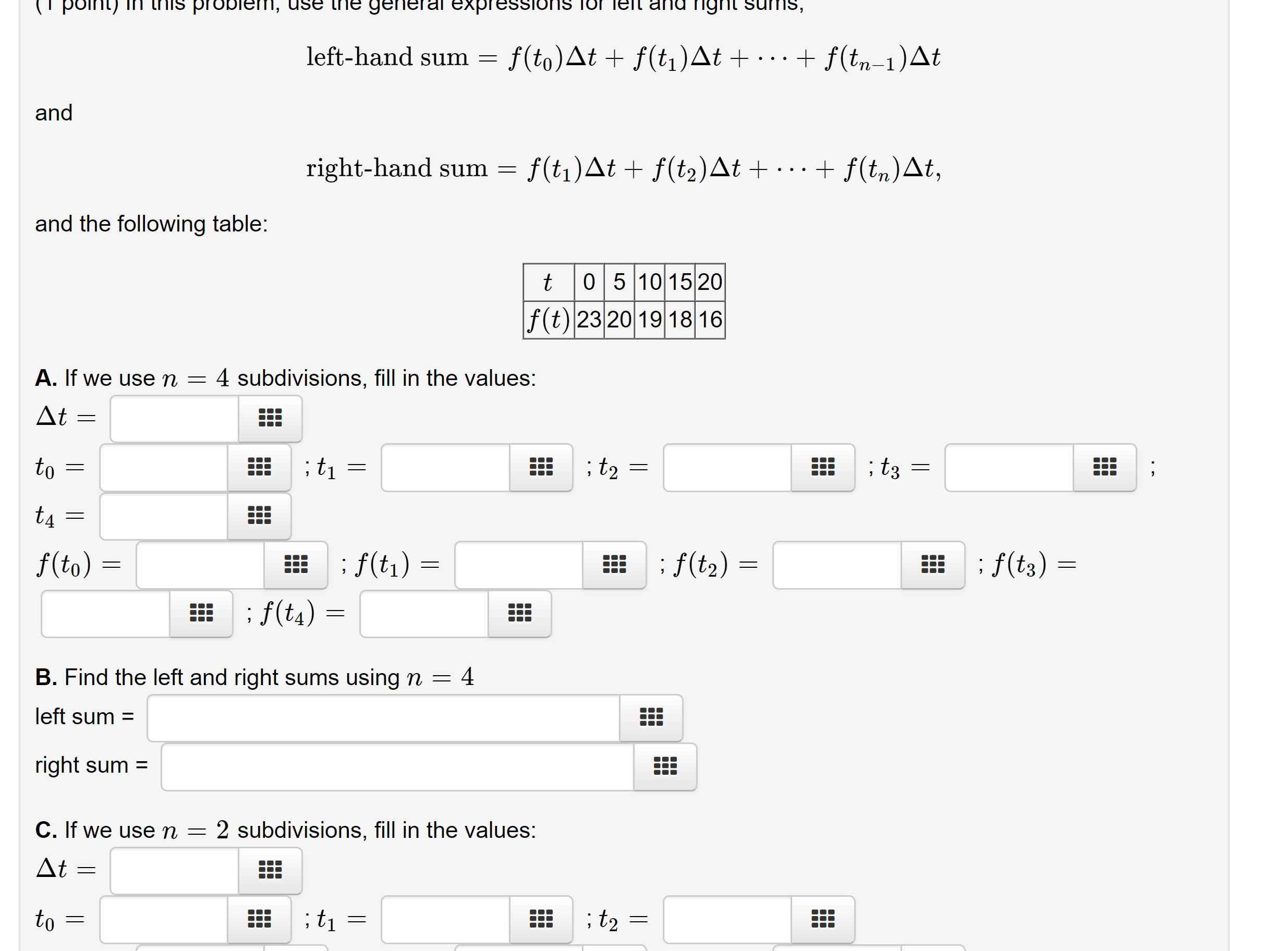 Solved Left Hand Sum Ft0Δtft1Δt⋯ftn−1Δt And