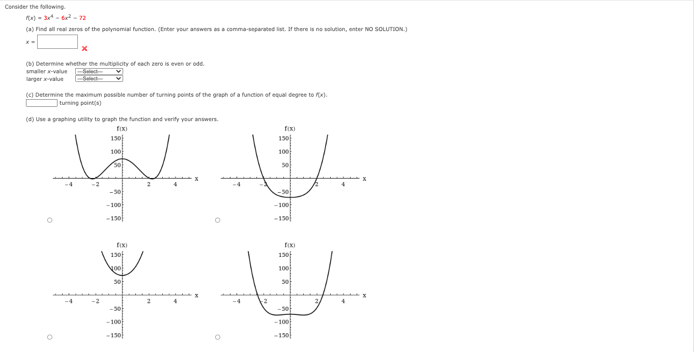 Solved Consider the following. f(x) = 3x4 6x2 - 72 (a) Find | Chegg.com