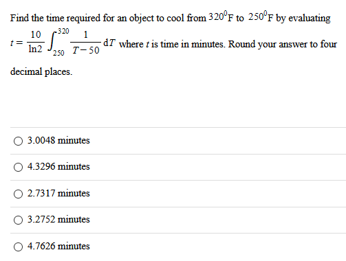 Solved Find The Time Required For An Object To Cool From Chegg Com