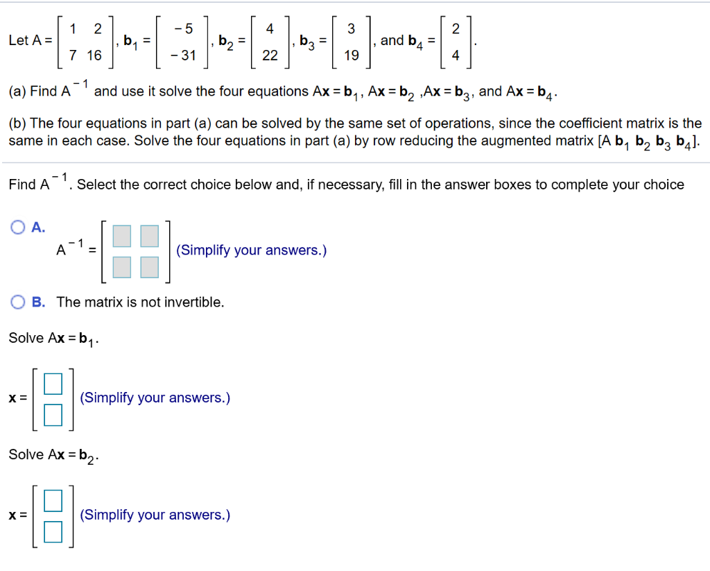 Solved 3 and b 1 Let A 2 - 5 4 2 b2 -31 = = 7 16 22 19 4 (a) | Chegg.com