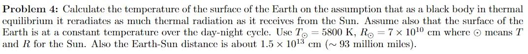 Solved Problem 4: Calculate the temperature of the surface | Chegg.com