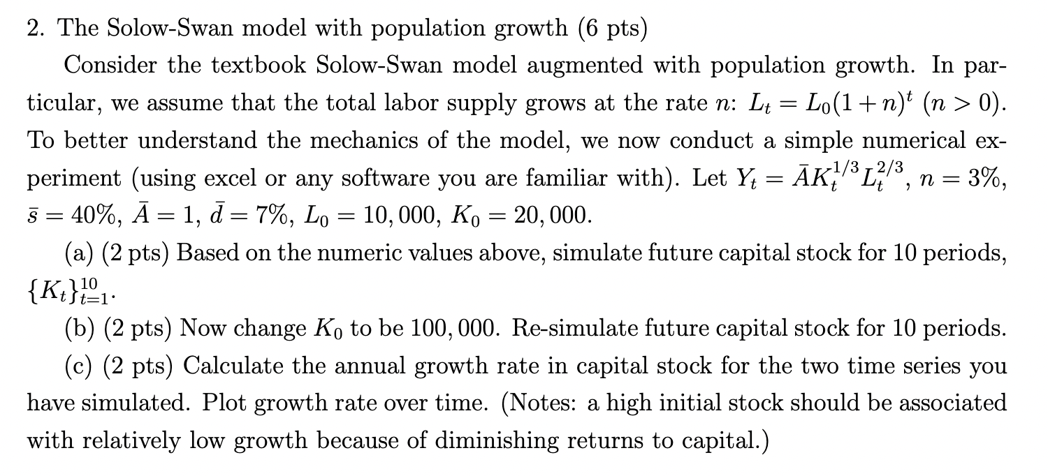 2. The Solow-Swan model with population growth (6 | Chegg.com