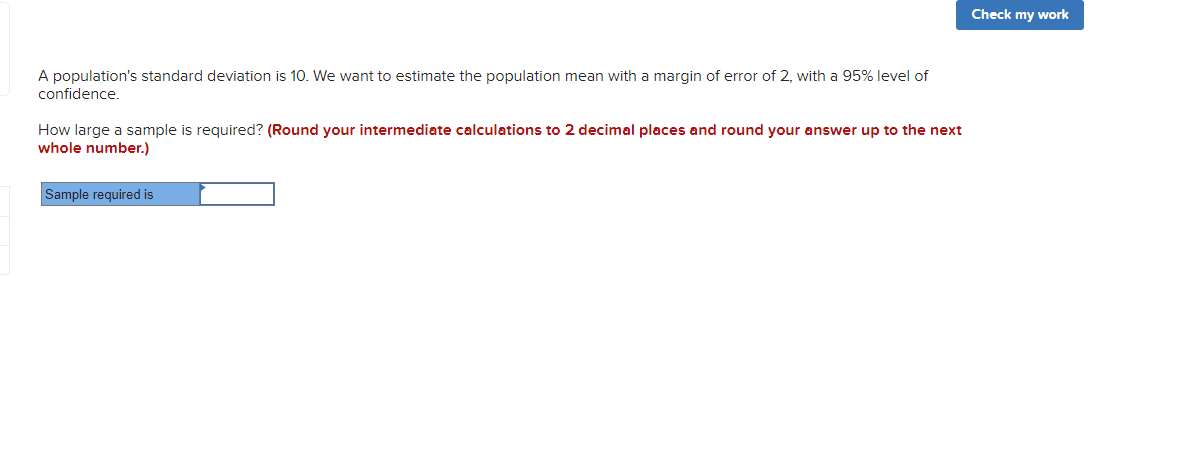 Solved Check my work A population's standard deviation is | Chegg.com