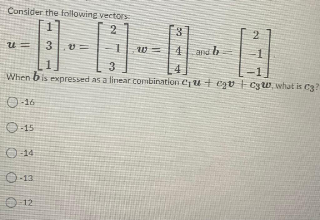 Solved W Consider the following vectors: 2 3 2 3 4 -1 3 When | Chegg.com