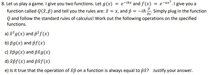 Solved 8 Let Us Play A Game I Give You Two Functions L Chegg Com