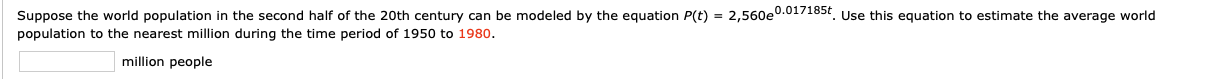 Solved Suppose the world population in the second half of | Chegg.com