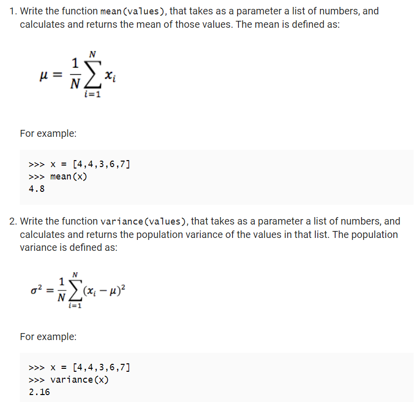 Solved 1. Write the function mean (values), that takes as a | Chegg.com