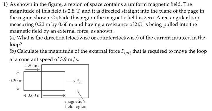 Solved 1) As shown in the figure, a region of space contains | Chegg.com