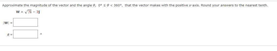 Solved Approximate the magnitude of the vector and the angle | Chegg.com