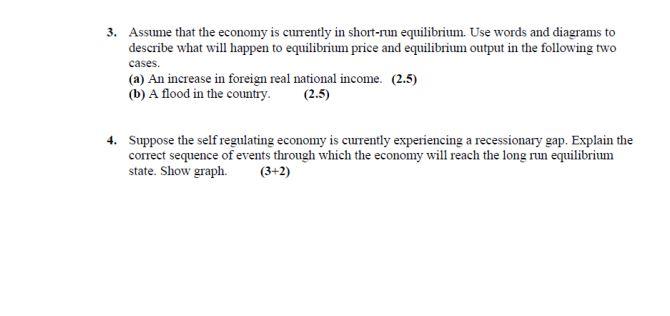 Solved 3. Assume That The Economy Is Currently In Short-run | Chegg.com