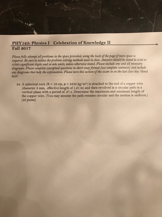 Solved PHY195: Physics I Fall 2017 Celebration of Knowledge | Chegg.com