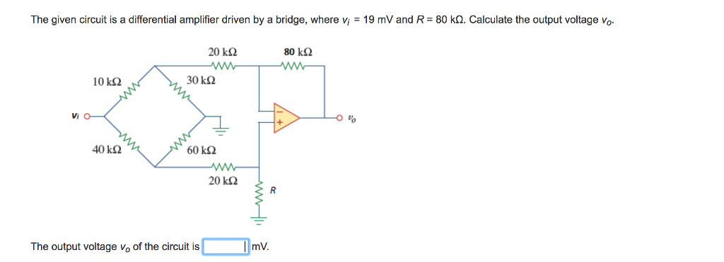 Solved The given circuit is a differential amplifier driven | Chegg.com