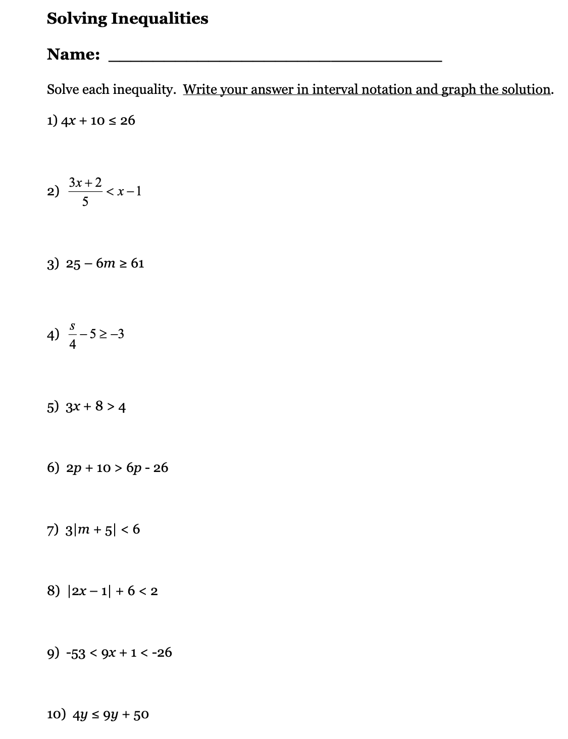 Solved Solving Inequalities Name: Solve each inequality. | Chegg.com