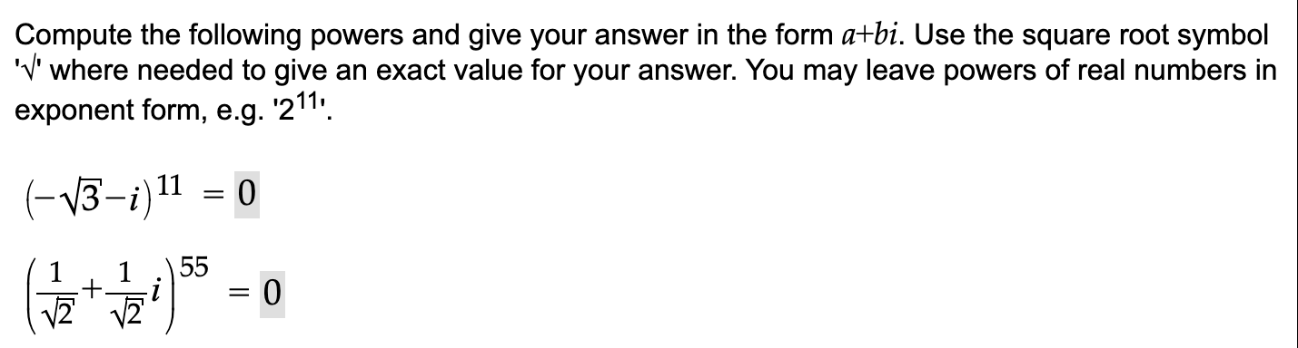 Solved Compute the following powers and give your answer in | Chegg.com