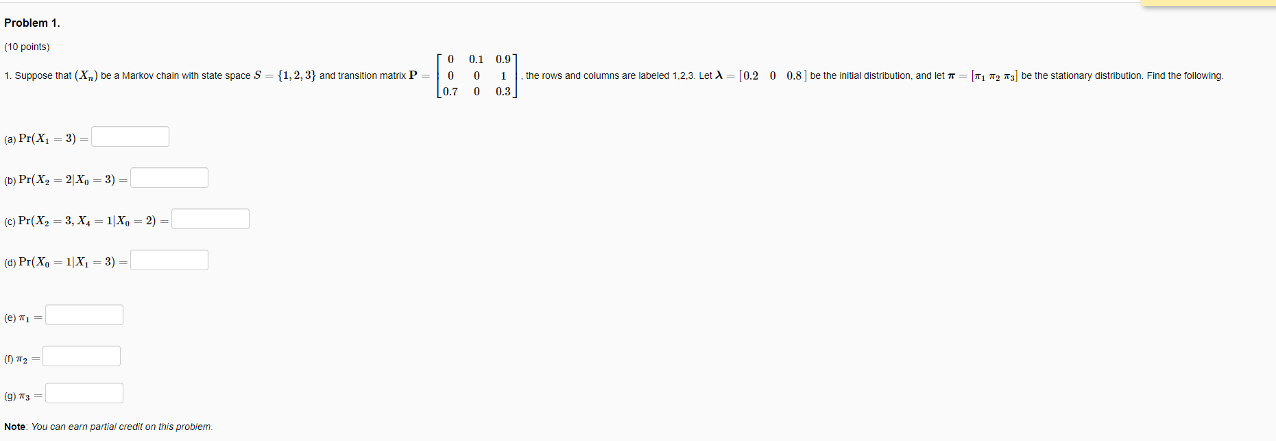 Solved Problem 1. (10 points) 0 0.1 0.9 1. Suppose that (Xn) | Chegg.com